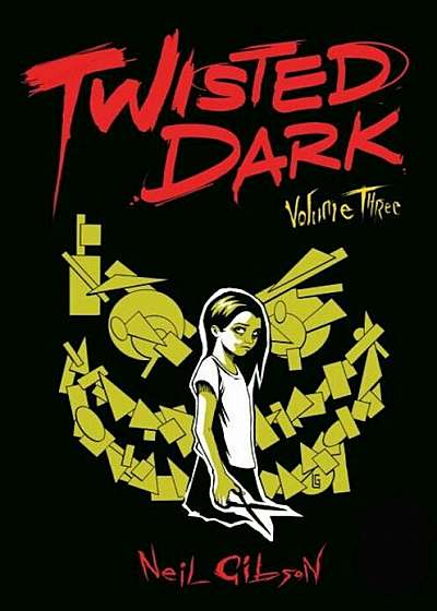 Coperta cărții Twisted Dark Volume 3, Paperback