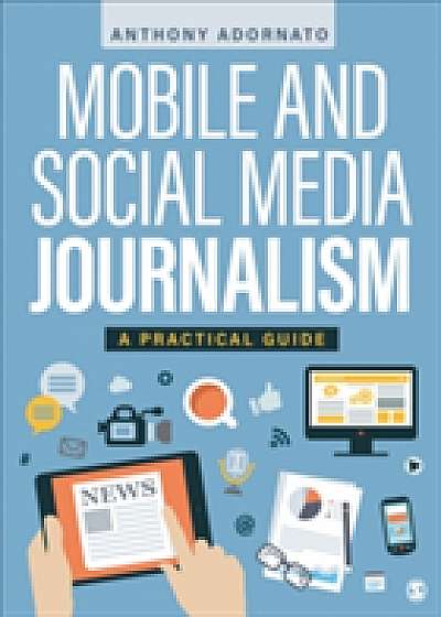 Coperta cărții Mobile and Social Media Journalism