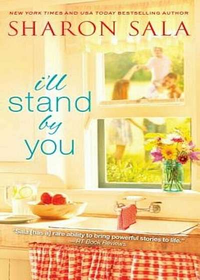 I'll Stand by You, Paperback