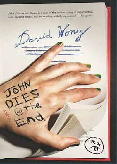 John Dies at the End, Paperback