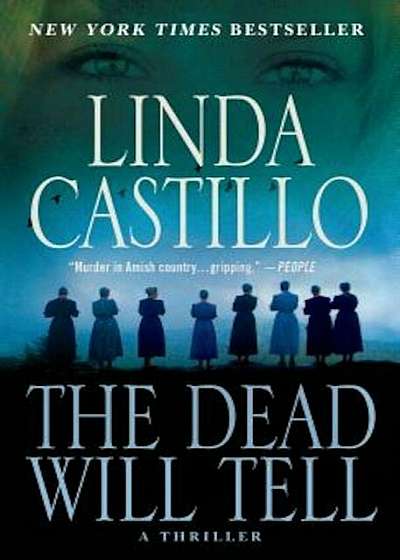 The Dead Will Tell: A Kate Burkholder Novel, Paperback