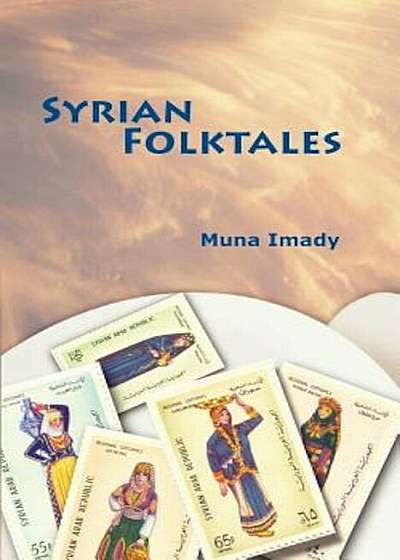 Syrian Folktales, Paperback