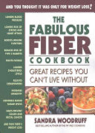 The Fabulous Fiber Cookbook