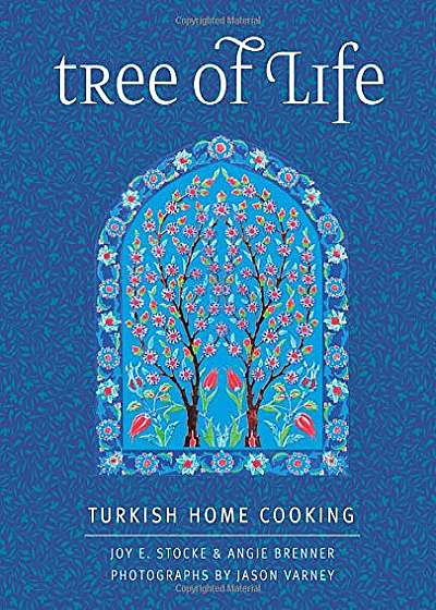 Tree of Life: Turkish Home Cooking