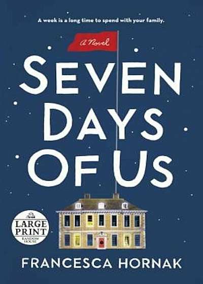 Seven Days of Us, Paperback