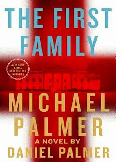 The First Family, Hardcover