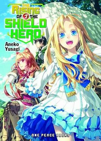 The Rising of the Shield Hero, Volume 02, Paperback