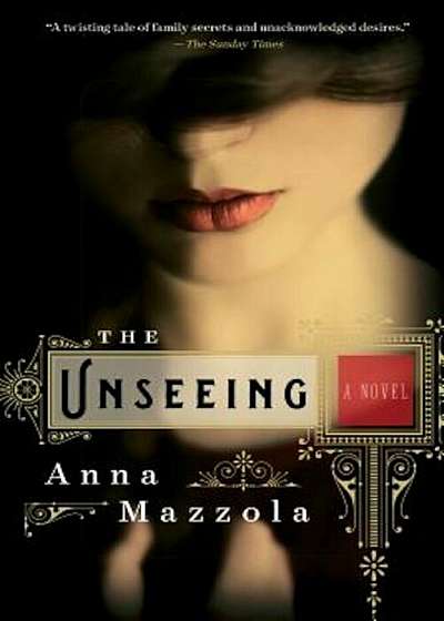 The Unseeing, Paperback