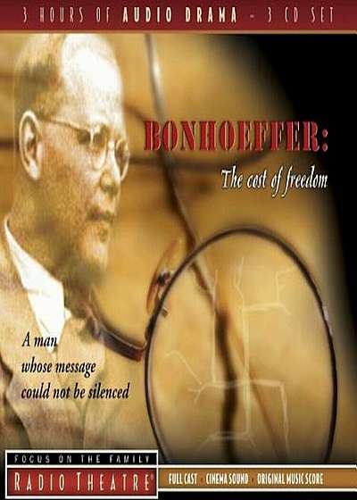 Bonhoeffer: The Cost of Freedom, Audiobook