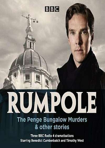 Rumpole: The Penge Bungalow Murders & other stories, Hardcover