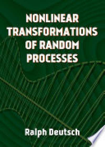 Coperta cărții Nonlinear Transformations of Random Processes