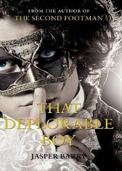 That Deplorable Boy, Paperback