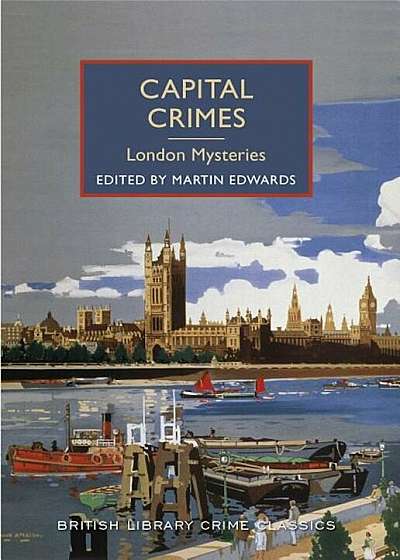 Capital Crimes: London Mysteries, Paperback