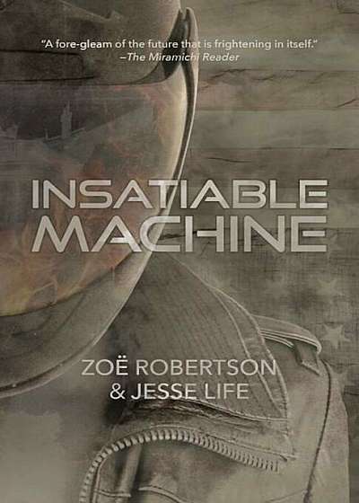 Insatiable Machine, Paperback