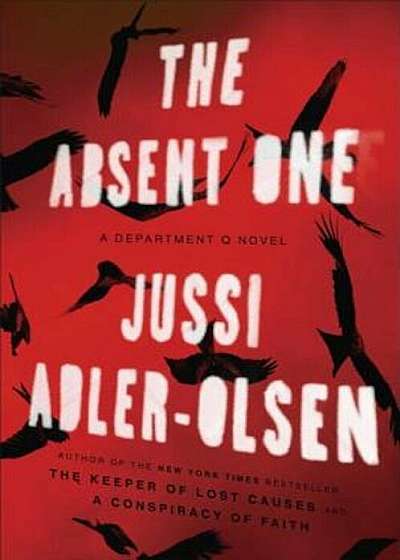 The Absent One: A Department Q Novel, Paperback