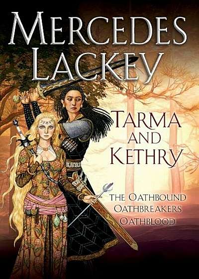 Tarma and Kethry, Paperback