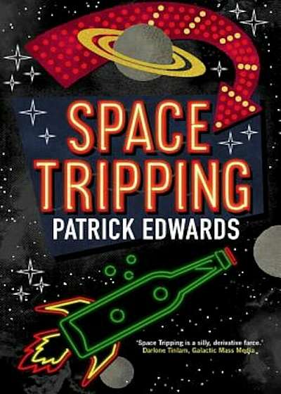 Space Tripping, Paperback