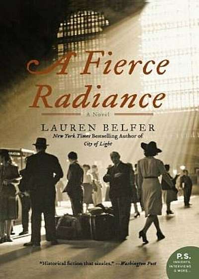 A Fierce Radiance, Paperback