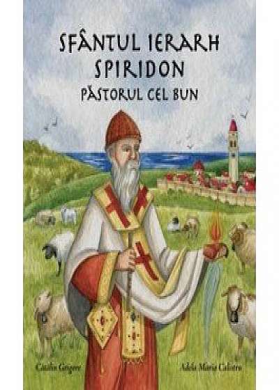 Sfantul Ierarh Spiridon, Pastorul cel bun