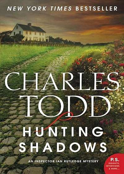 Hunting Shadows: An Inspector Ian Rutledge Mystery, Paperback