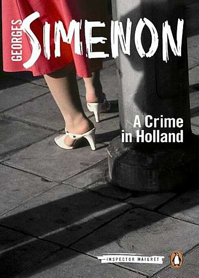 A Crime in Holland, Paperback