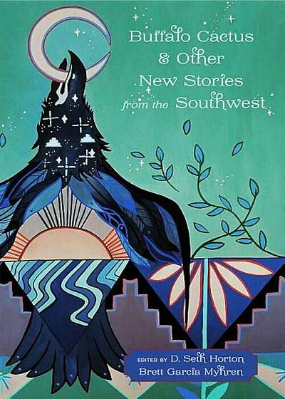 Buffalo Cactus and Other New Stories from the Southwest, Paperback