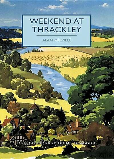 Weekend at Thrackley, Paperback