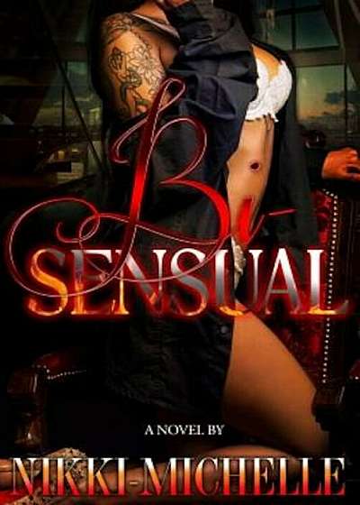 Bi-Sensual, Paperback