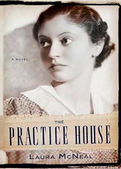 The Practice House, Paperback