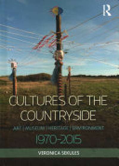 Coperta cărții Cultures of the Countryside de Veronica Sekules
