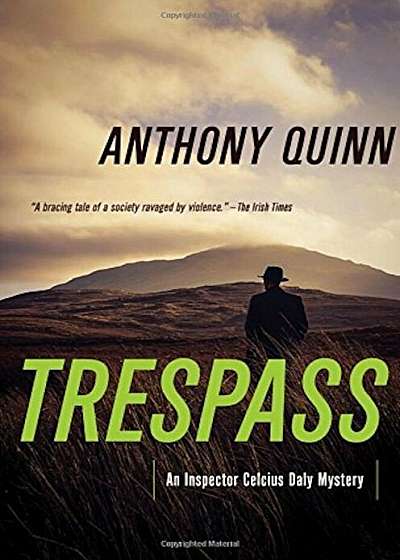 Trespass: A Detective Daly Mystery, Hardcover