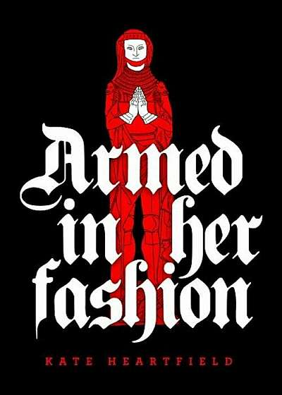 Armed in Her Fashion, Paperback