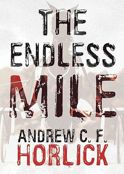 The Endless Mile, Paperback
