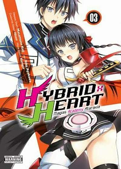 Hybrid X Heart Magias Academy Ataraxia, Vol. 3 (Manga), Paperback