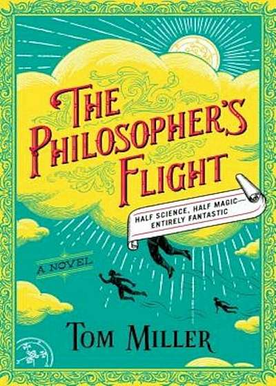 The Philosopher's Flight, Hardcover