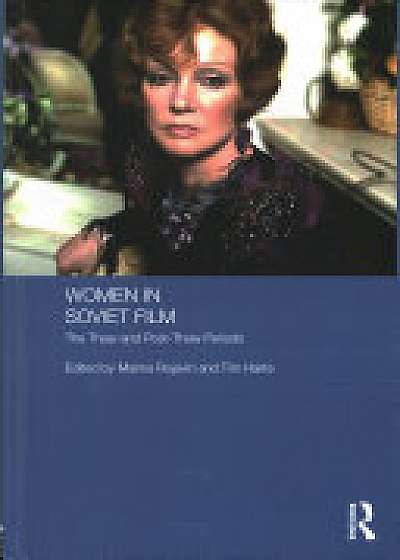Coperta cărții Women in Soviet Film
