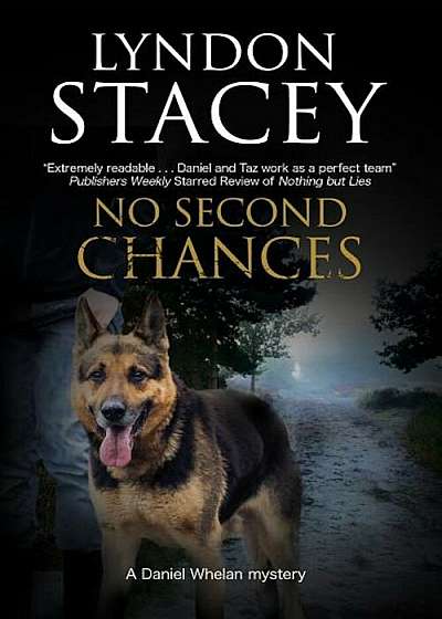No Second Chance: A British Police Dog-Handler Mystery, Paperback