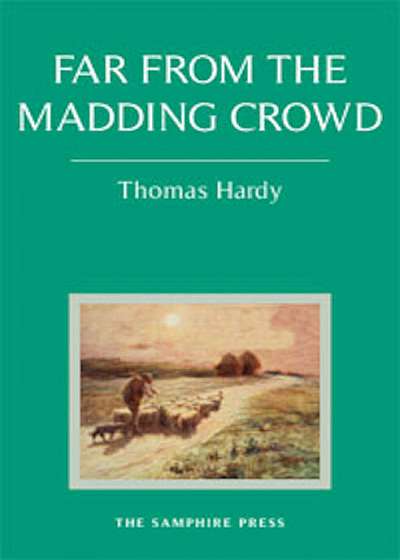 Far from the Madding Crowd, Paperback