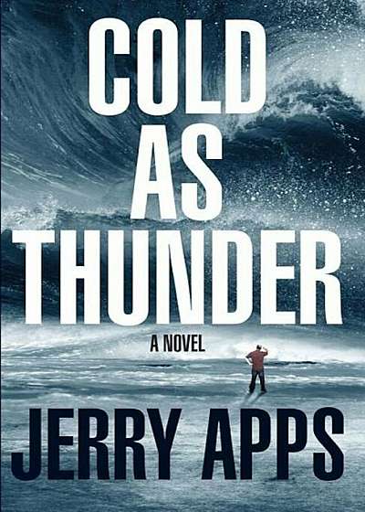 Cold as Thunder, Hardcover