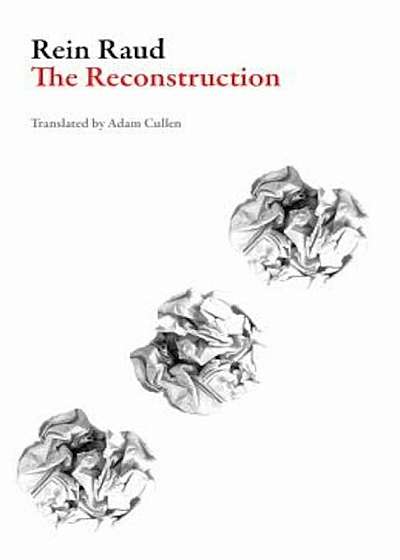The Reconstruction, Paperback