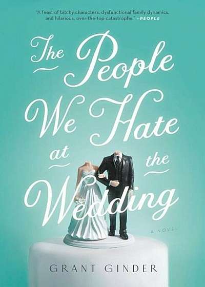 The People We Hate at the Wedding, Paperback