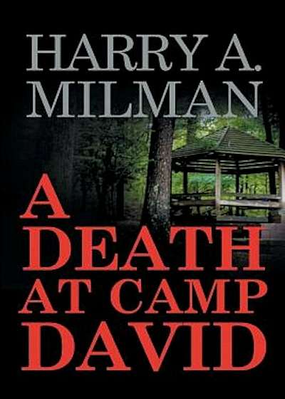 A Death at Camp David, Paperback