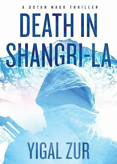 Death in Shangri-La, Hardcover