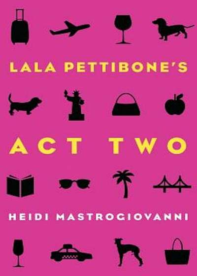 Lala Pettibone's Act Two, Paperback