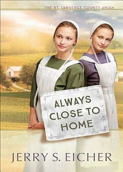 Always Close to Home, Paperback