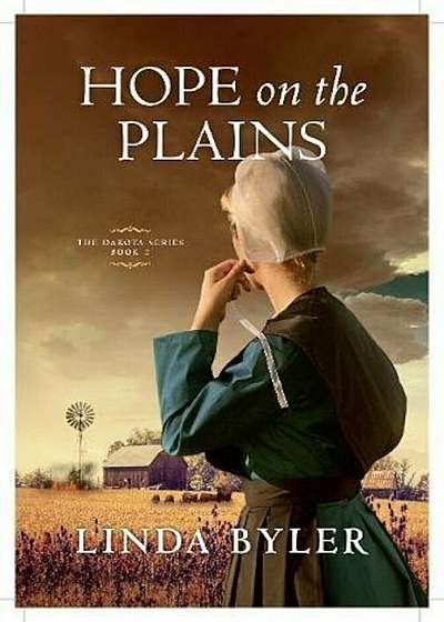 Hope on the Plains: The Dakota Series, Book 2, Paperback