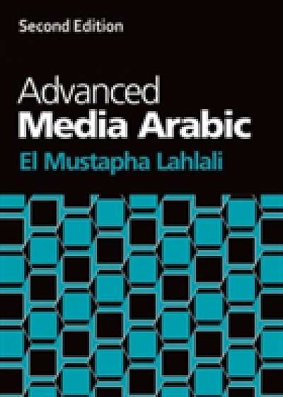 Coperta cărții Advanced Media Arabic