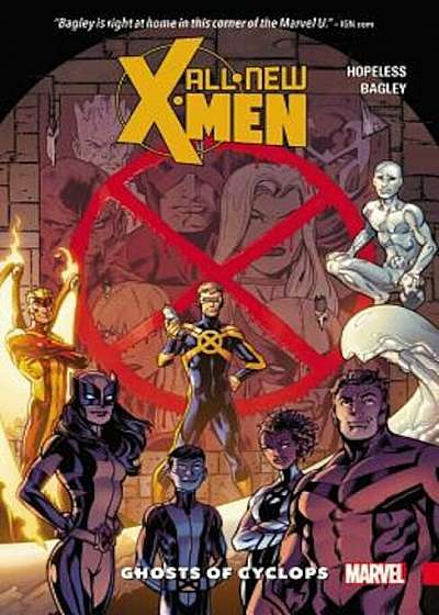 All-New X-Men: Inevitable, Volume 1: Ghost of the Cyclops, Paperback