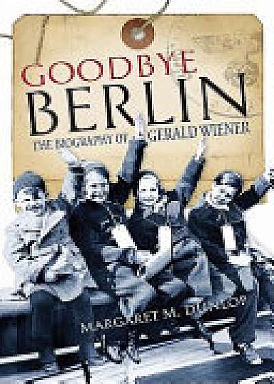 Coperta cărții Goodbye Berlin