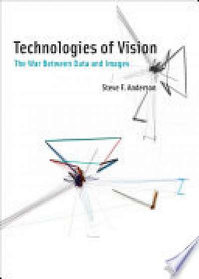 Technologies of Vision
